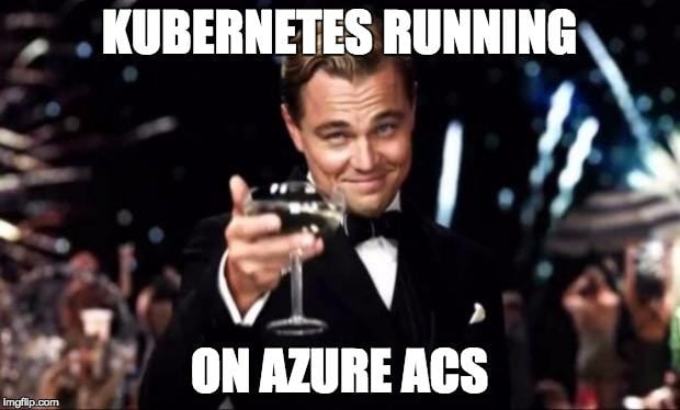 Kubernates Running on Azure ACS
